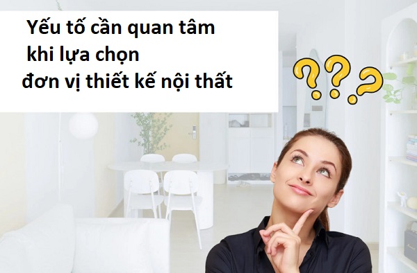 cách chọn đơn vị thiết kế nội thất