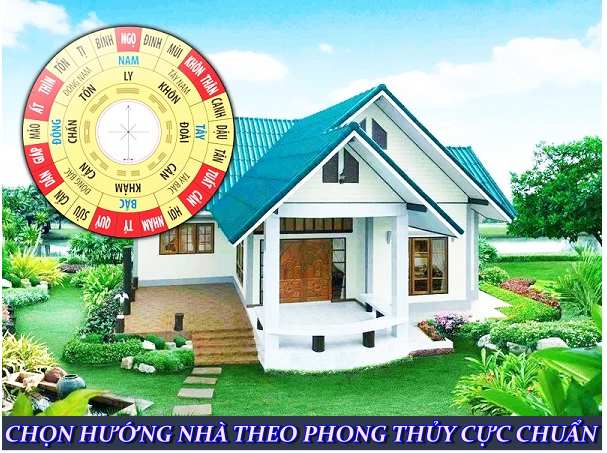 cách chọn hướng nhà theo phong thủy