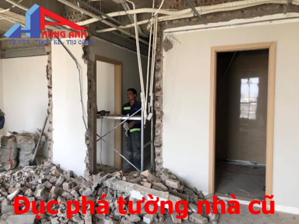 đục phá tường nhà cũ