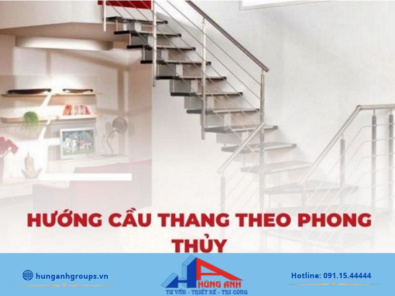 Những ảnh hưởng của hướng cầu thang