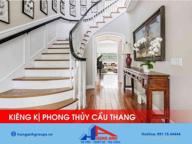 Kiêng kỵ phong thủy cầu thang