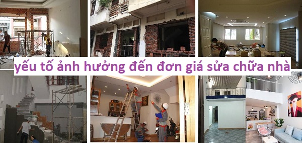 yếu tố ảnh hưởng đến đơn giá sửa chữa nhà