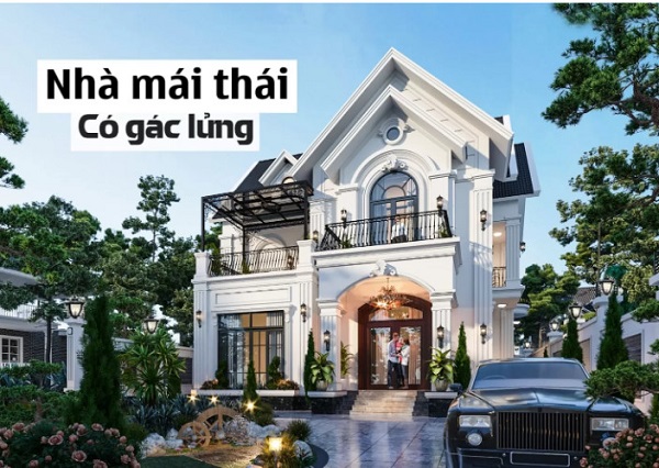 nhà mái thái có gác lửng