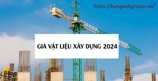 giá vật liệu xây dựng 2024