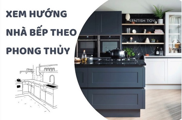 hướng nhà bếp theo phong thủy