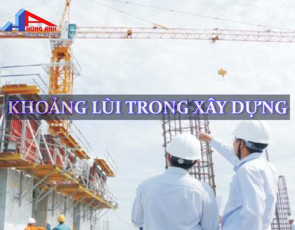 khoảng lùi xây dựng