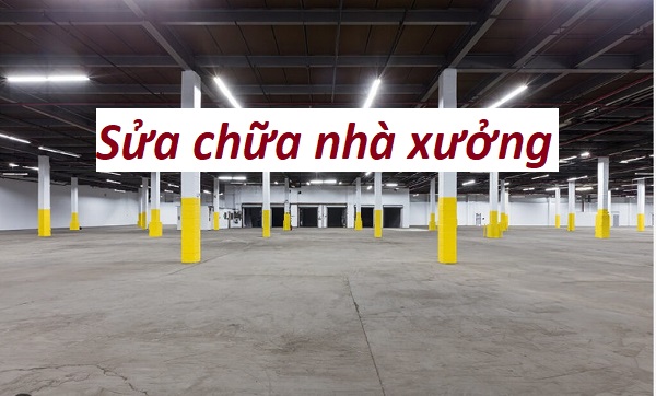 sửa chữa nhà xưởng