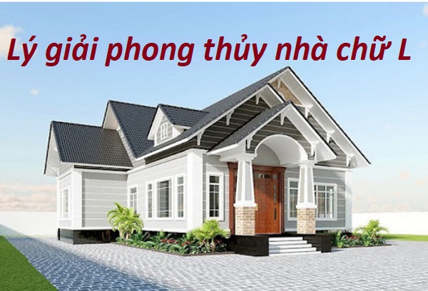 lý giải phong thủy nhà chữ l