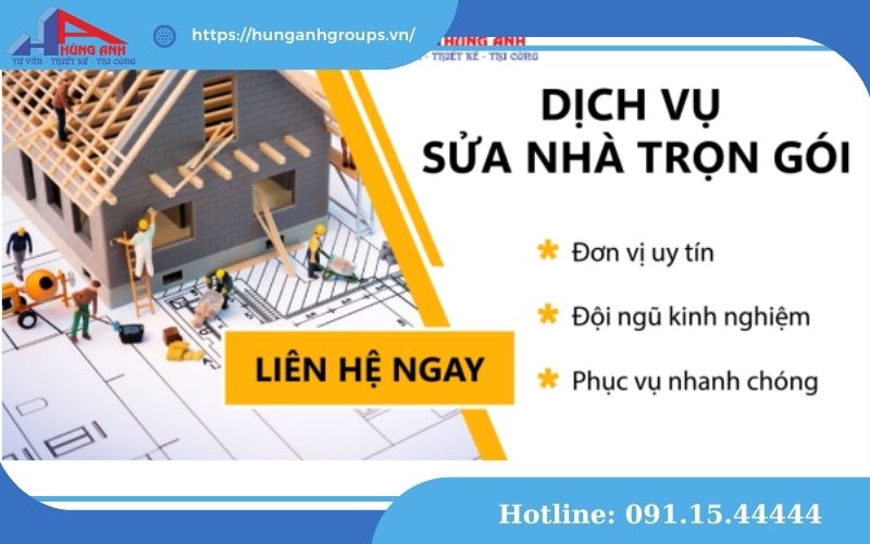 dịch vụ sửa nhà trọn gói hùng anh