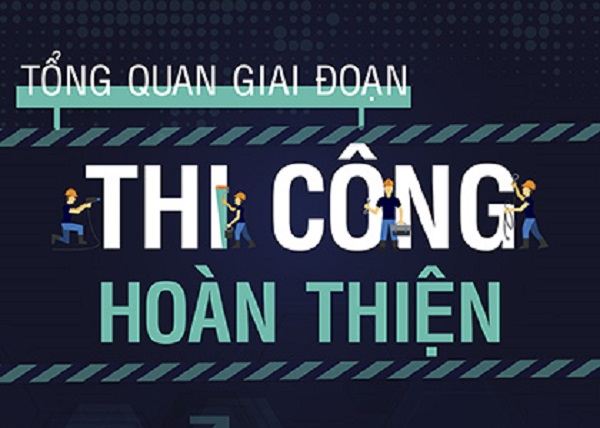 Các giai đoạn thi công hoàn thiện nhà ống