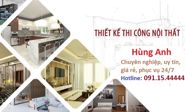 thiết kế & thi công nội thất hùng anh