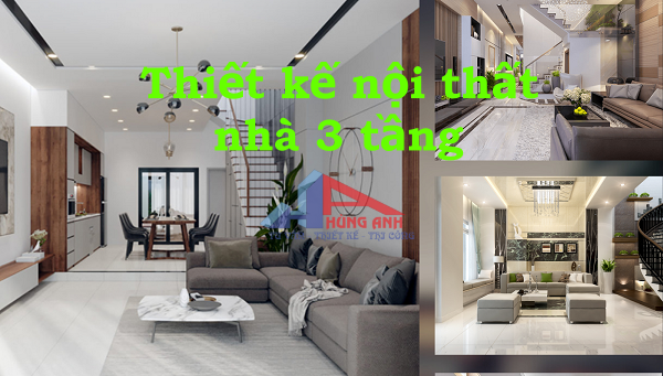 thiết kế nội thất nhà 3 tầng
