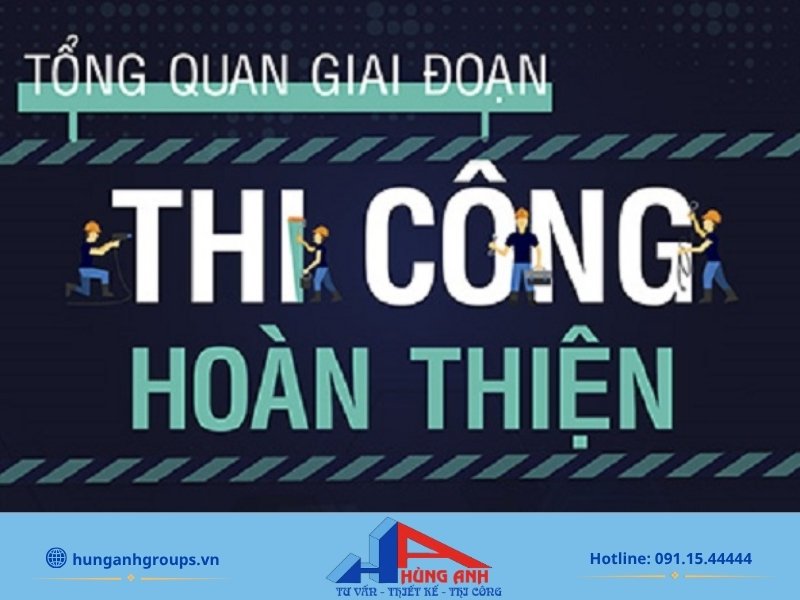 Báo giá hoàn thiện nhà ống | Bóc tách minh bạch 2026 Tổng quan quy trình 6 bước thi công hoàn thiện nhà ống tại công trình.
