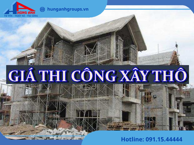 Bảng giá thi công xây thô