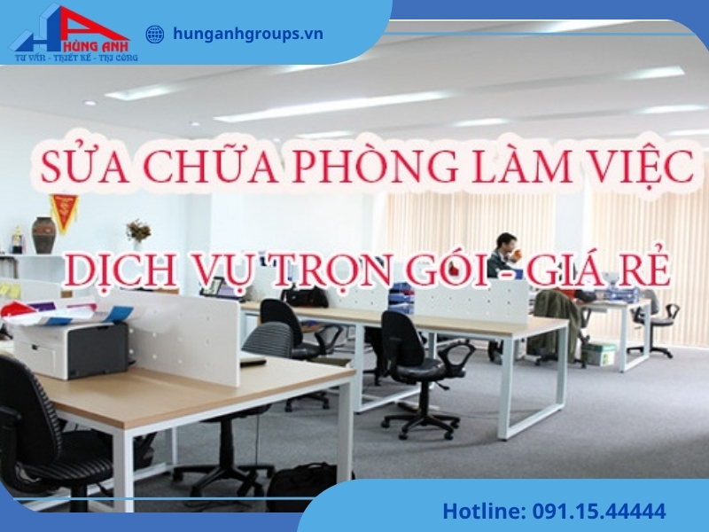 Dịch vụ sửa chữa văn phòng chuyên nghiệp