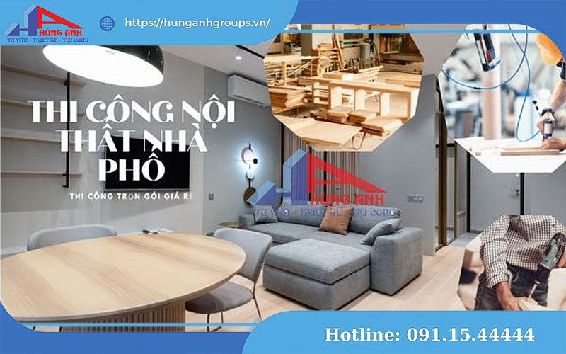 Thi công nội thất nhà phố trọn gói