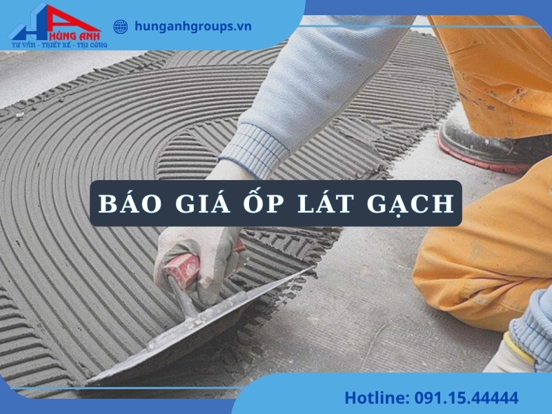 Báo giá ốp lát gạch