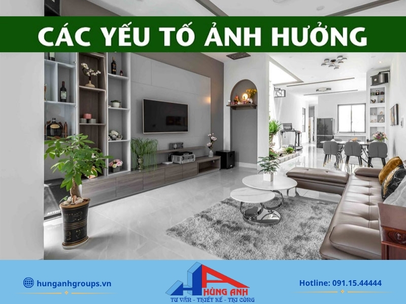 Thiết kế nội thất phòng khách | Báo giá 2026 & 99+ Mẫu đẹp Những yếu tố ảnh hưởng giá thiết kế thi công nội thất phòng khách
