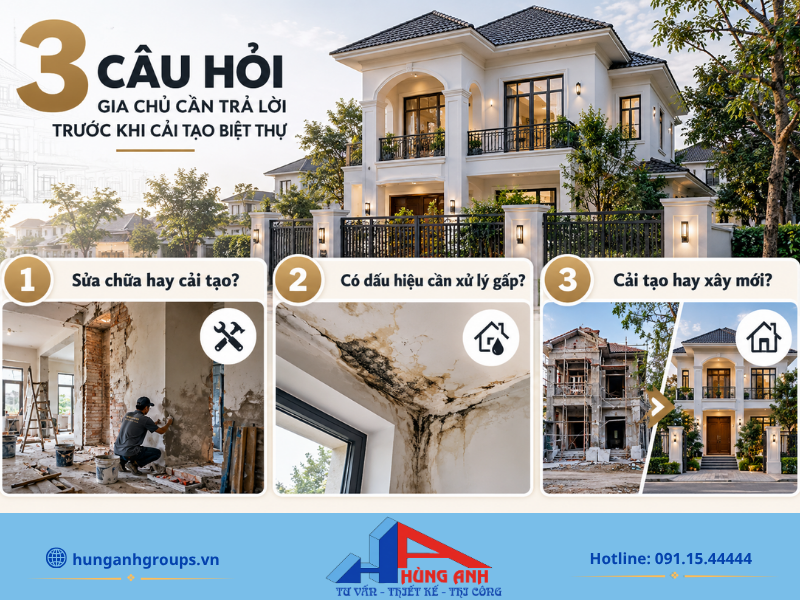 Cải tạo nhà biệt thự đúng cách giúp làm mới toàn diện diện mạo, tối ưu công năng và nâng tầm giá trị không gian sống.